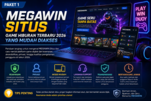 MEGAWIN338 Situs: Cara Menilai Platform Game Digital 2026